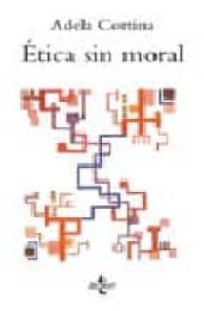 Etica sin moral (6ª ed.) nd/dsc