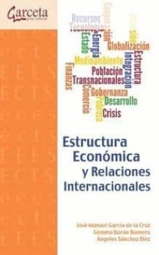 Estructura economica y relaciones internacionales