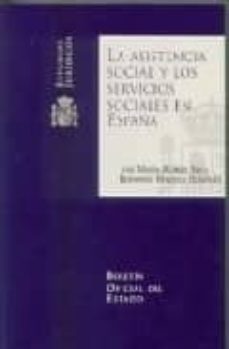 Asistencia social y los servicios sociales en espaÑa (2ª ed.)