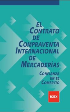 Contrato de compraventa internacional de mercancias confianza en el comercio