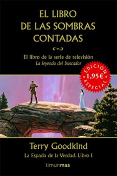 El libro de las sombras contadas (fantasia epica. la espada de la verdad nº 1)