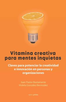 Vitamina creativa para mentes inquietas