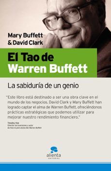 El tao de warren buffet: la sabiduria de un genio