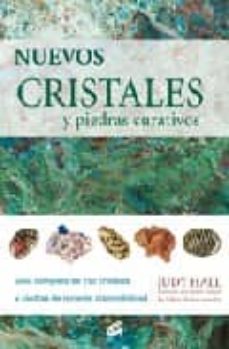 Nuevos cristales y piedras curativos