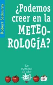 ¿podemos creer en la meteorologia?