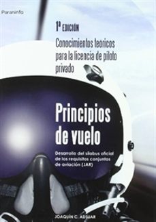 Principios de vuelo. conocimientos teoricos para la licencia de p iloto privado