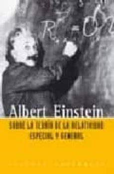 Sobre la teoria de la relatividad especial y general