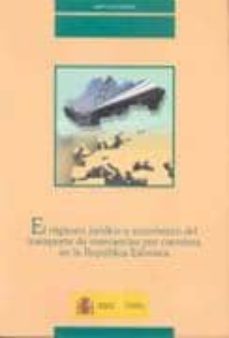 El regimen juridico y economico del transporte de mercancias por carretera en la republica eslovaca