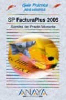 Sp facturaplus 2006 (guia practica para usuarios)