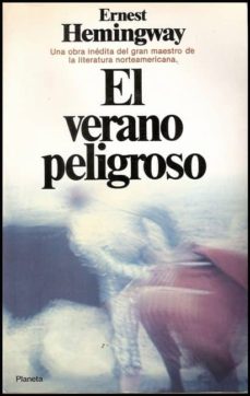 El verano peligroso