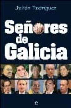 SeÑores de galicia