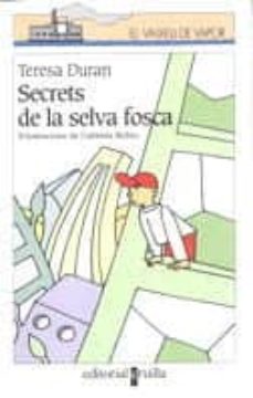 Secrets de la selva fosca (edición en catalán)