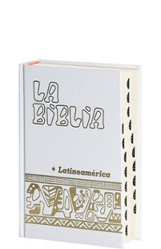 La biblia latinoamerica [bolsillo] cartone blanca, con uÑeros