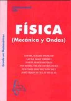 Fisica mecanica y ondas: grado en matematicas