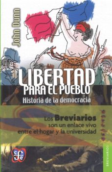 Libertad para el pueblo: historia de la democracia