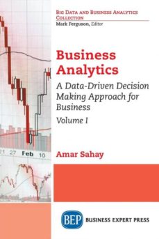 Business analytics, volume i