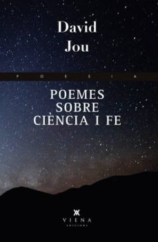 Poemes sobre ciencia i fe (edición en catalán)