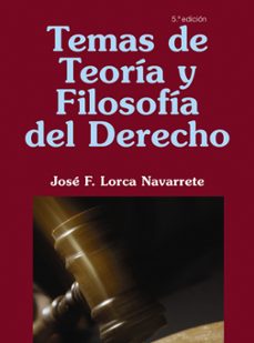 Temas de teoria y filosofia del derecho