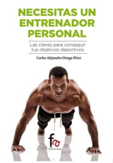 Necesitas un entrenador personal