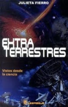 Extraterrestres: vistos desde la ciencia