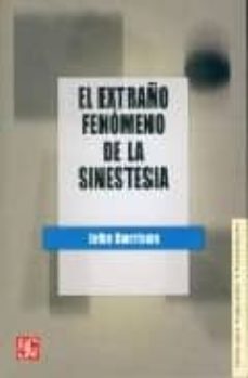 El extraÑo fenomeno de la sinestesia