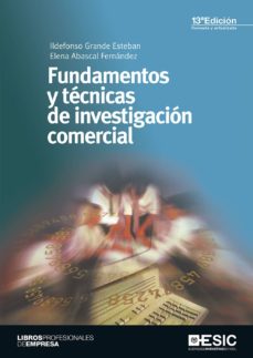 Fundamentos y tecnicas de investigacion comercial