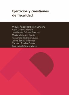 Ejercicios y cuestiones de fiscalidad (2º edicion)