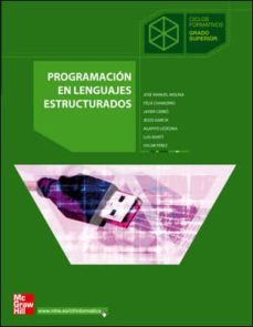 ProgramaciÓn en lenguajes en lenguajes estructurados. grado superior