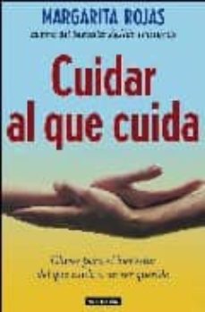 Cuidar al que cuida: claves para el bienestar del que cuida a un ser querido