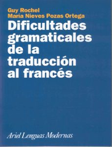 Dificultades gramaticales de la traduccion al frances