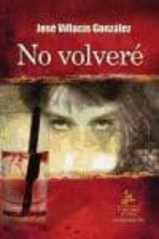 No volvere