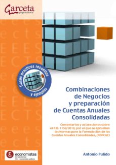 Combinaciones de negocios y preparacion de las cuentas anuales co nsolidadas