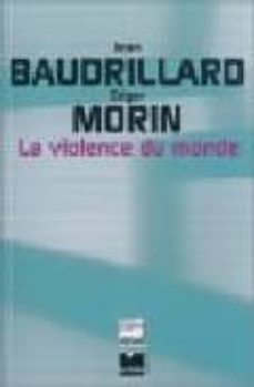 La violence du monde (edición en francés)