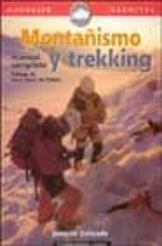 MontaÑismo y trekking: manual completo