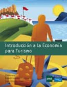 Introduccion a la economia para turismo (2ª edicion)