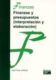 Finanzas y presupuestos (interpretacion y elaboracion)