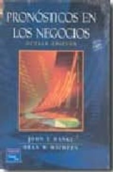 Pronosticos en los negocios (8ª ed.) (incluye cd-rom)