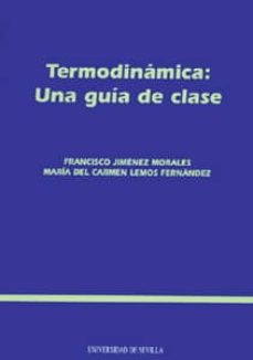 Termodinamica: una guia de clase