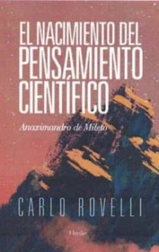 El nacimiento del pensamiento cientifico: anaximandro de mileto