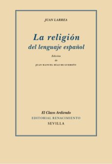 La religion del lenguaje espaÑol