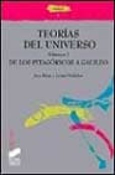 Teorias del universo i: de los pitagoricos a galileo