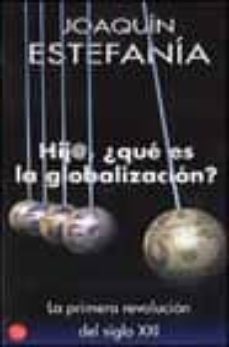 Hija ¿que es la globalizacion?