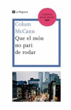 Que el mon no pari de rodar (edición en catalán)