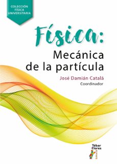 Fisica: mecanica de la particula