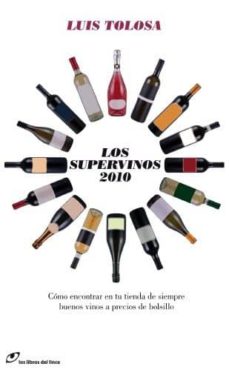 Los supervinos 2010