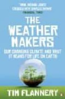 The weather makers (edición en inglés)