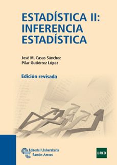 Estadistica ii: inferencia estadistica