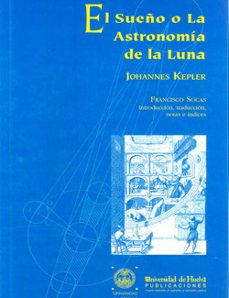 El sueÑo o la astronomia de la luna