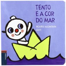 Tento e a cor do mar (edición en gallego)