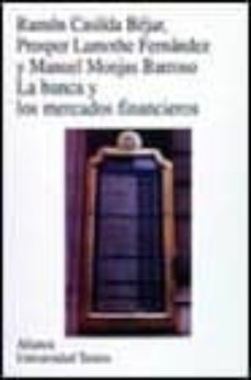 La banca y los mercados financieros